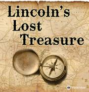 Lincoln's Lost Treasure