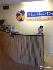 A Caribbean Dream Salon & Day Spa