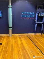 Virtual Hideout Manchester
