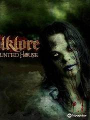 Folklore Haunted House
