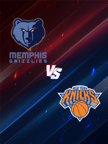 NBA常規賽：曼斐斯灰熊 VS 紐約尼克隊 | 孟菲斯