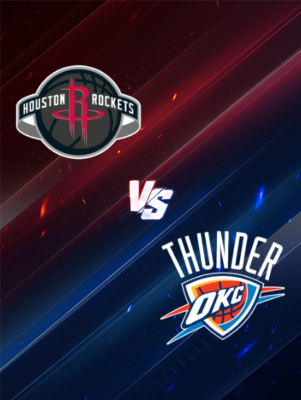 Oklahoma City Thunder at Houston Rockets | Houston