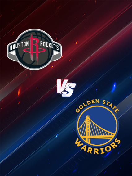NBA常規賽：休士頓火箭 VS 金州勇士 | 侯斯頓