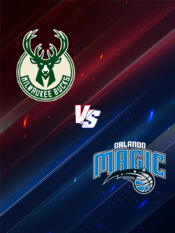 NBA常規賽：密爾瓦基公鹿 VS 奧蘭多魔術 | 密爾沃基