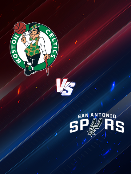 NBA常規賽：波士頓塞爾提克隊 VS 聖安東尼奧馬刺 | 波士頓