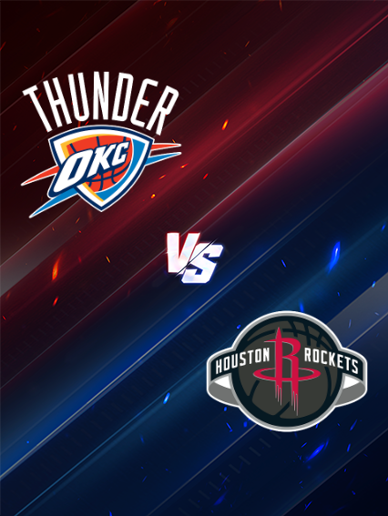 Houston Rockets at Oklahoma City Thunder | Oklahoma City