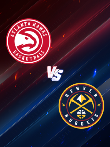 Denver Nuggets at Atlanta Hawks | Atlanta
