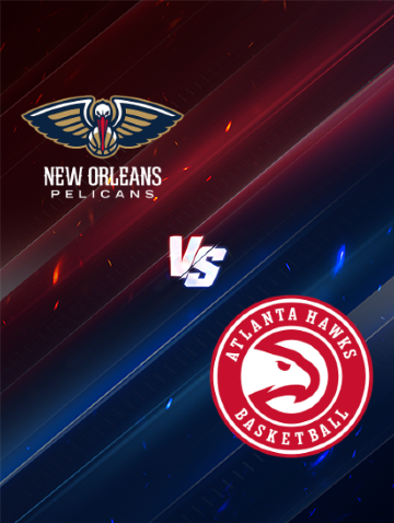 Atlanta Hawks at New Orleans Pelicans | New Orleans