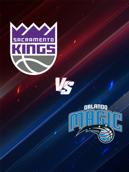 Orlando Magic at Sacramento Kings | Sacramento