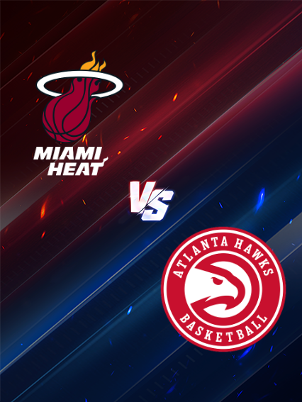 Atlanta Hawks at Miami Heat | Miami