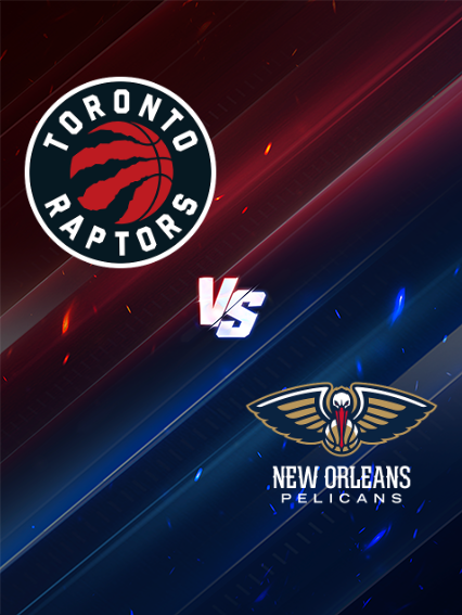 New Orleans Pelicans at Toronto Raptors | Toronto