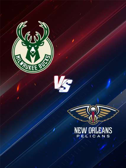 New Orleans Pelicans at Milwaukee Bucks | Milwaukee