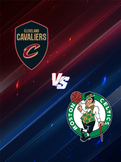 Boston Celtics at Cleveland Cavaliers | Cleveland