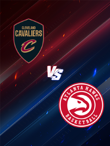 Atlanta Hawks at Cleveland Cavaliers | Cleveland