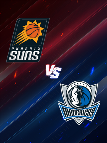 NBA常規賽：鳳凰城太陽 VS 達拉斯独行侠隊 | 鳳凰城