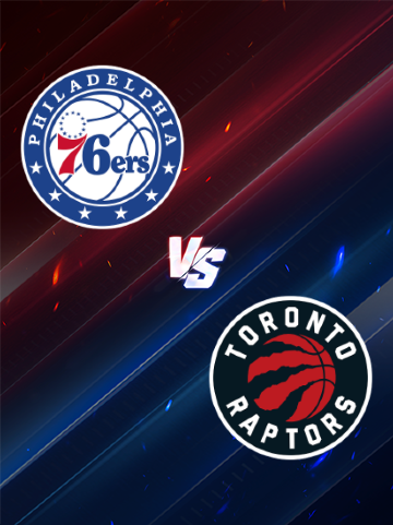 Toronto Raptors at Philadelphia 76ers | Philadelphia