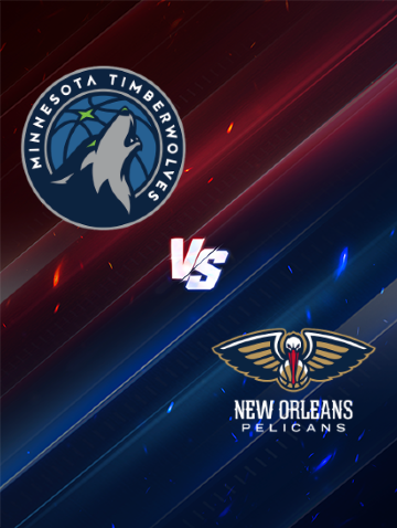 New Orleans Pelicans at Minnesota Timberwolves | Minneapolis