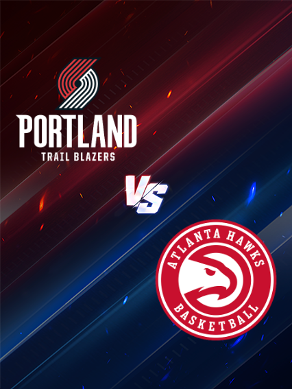 Atlanta Hawks at Portland Trail Blazers | Portland