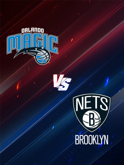 NBA常規賽：奧蘭多魔術 VS 布魯克林籃網隊 | 奧蘭多