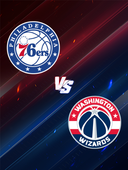 Washington Wizards at Philadelphia 76ers | Philadelphia