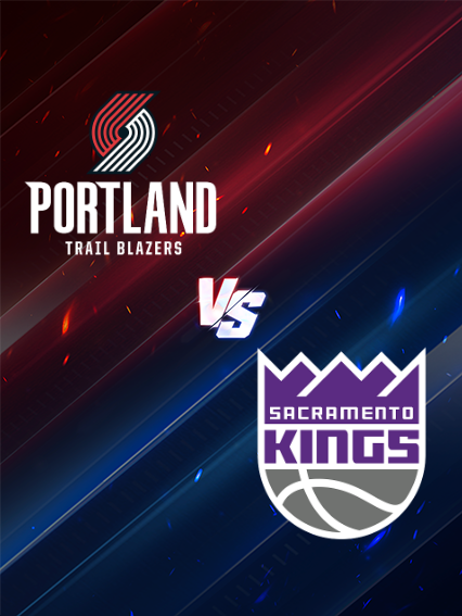 NBA常規賽：波特蘭拓荒者 VS 沙加緬度國王 | 波特蘭