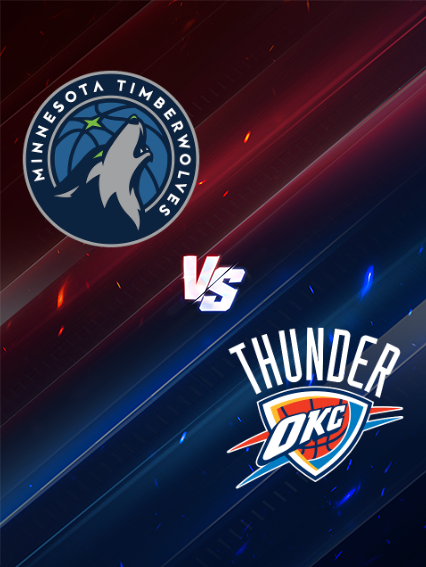NBA常規賽：明尼蘇達灰狼 VS 奧克拉荷馬城雷霆 | 明尼阿波利斯