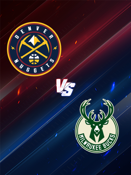 NBA常規賽：丹佛金塊 VS 密爾瓦基公鹿 | 丹佛