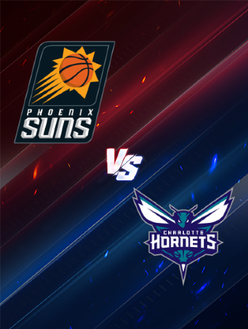 NBA常規賽：鳳凰城太陽 VS 夏洛特黃蜂 | 鳳凰城