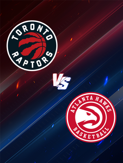 NBA常規賽：多倫多暴龍 VS 亞特蘭大老鷹 | 多倫多