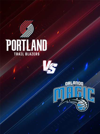 NBA常規賽：波特蘭拓荒者 VS 奧蘭多魔術 | 波特蘭
