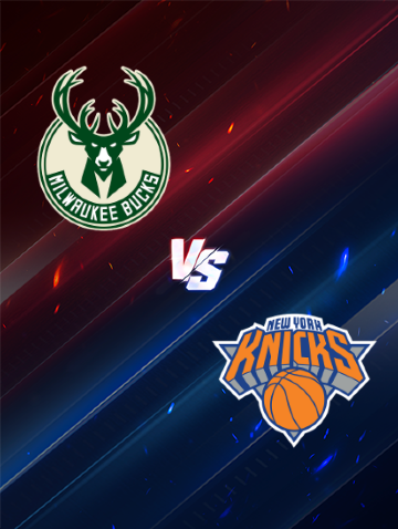 NBA常規賽：密爾瓦基公鹿 VS 紐約尼克隊 | 密爾沃基