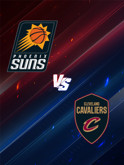 Cleveland Cavaliers at Phoenix Suns | Phoenix