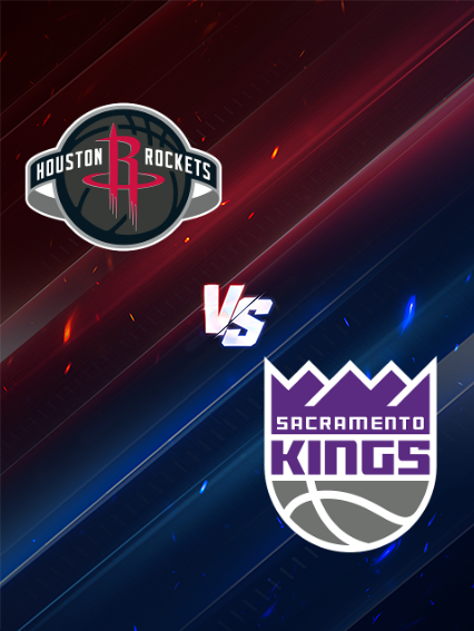 NBA常規賽：休士頓火箭 VS 沙加緬度國王 | 休士頓
