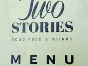 Two Stories Good Food and Drinks