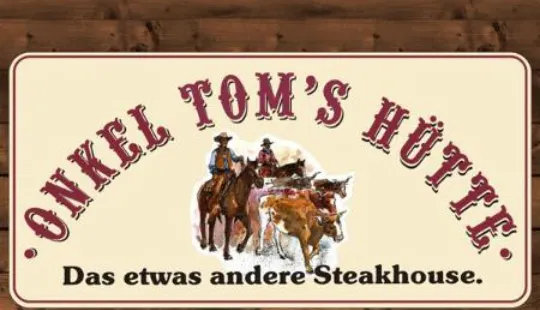 Onkel Tom's Hutte Steakhouse in Cloppenburg