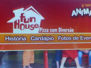 Fun House