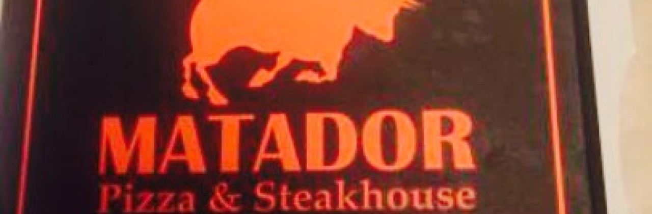 Matador Pizza & Steak House