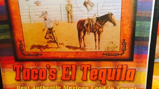 Taco's El Tequila