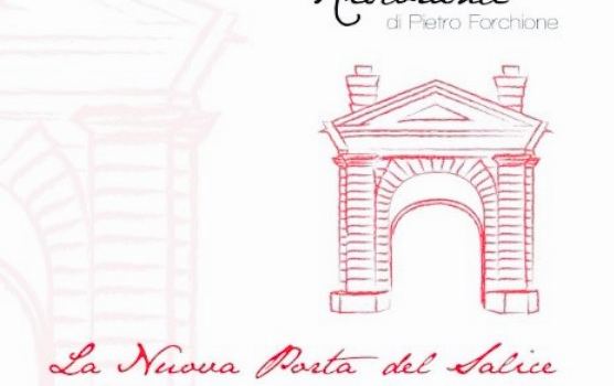La Nuova Porta Del Salice