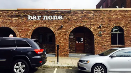Bar None.