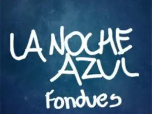 La Noche Azul Restaurante de fondues
