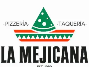 La Mejicana - Pizzeria Taqueria