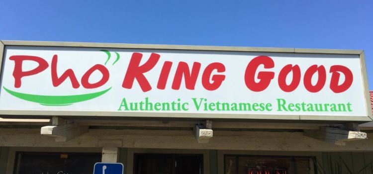 Pho King Good