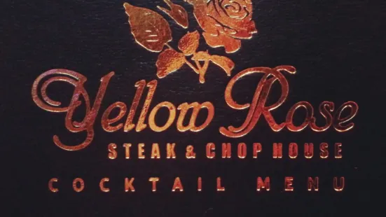 Yellow Rose Steak & Chop House