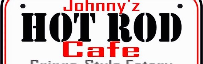 Johnny'z HOT ROD Cafe