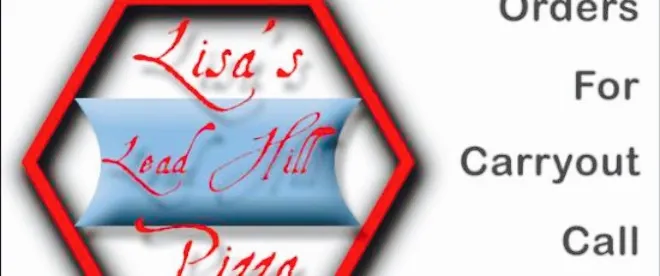 Lisa's Lead Hill Pizza