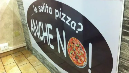 Pizzeria Anche No