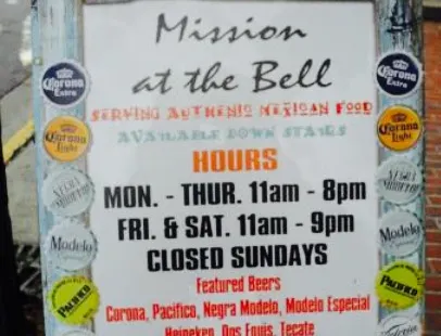 Mission At the Bell Restaurant
