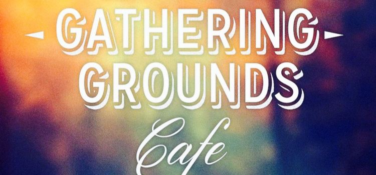 Gathering Grounds Cafe & Roastery