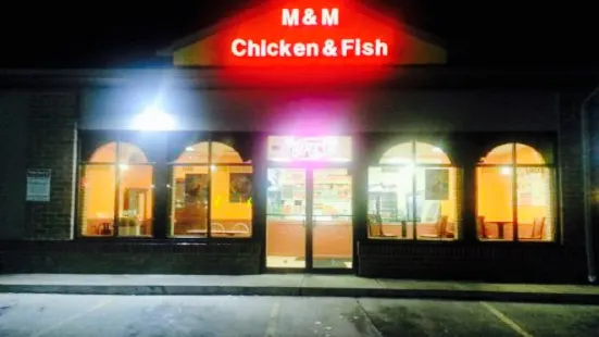 M & M Chicken & Fish